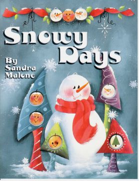 Snowy Days - Sandra Malone - OOP